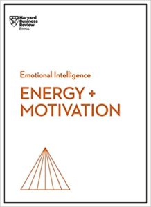 Emotional Intelligence Energy & Motivation