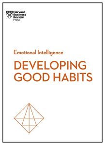 Developing Good Habits - Amazon