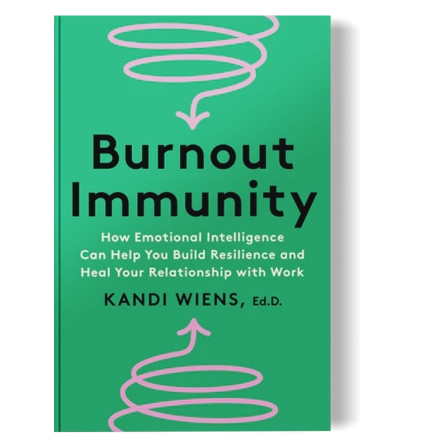 Photo of the cover of Dr. Kandi Wiens' burnout book, Burnout Immunity.